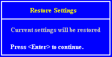 Restore Settings Screen
