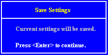 Save Settings Screen